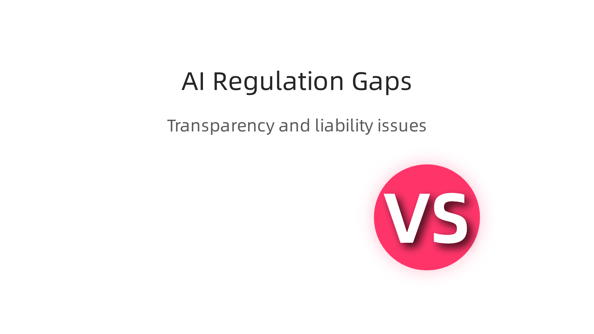 Despite numerous initiatives, significant gaps remain in AI regulation concerning transparency and liability.